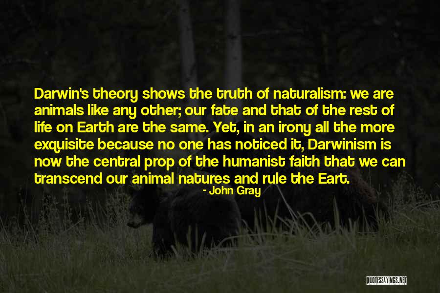 Natures Animals Quotes By John Gray