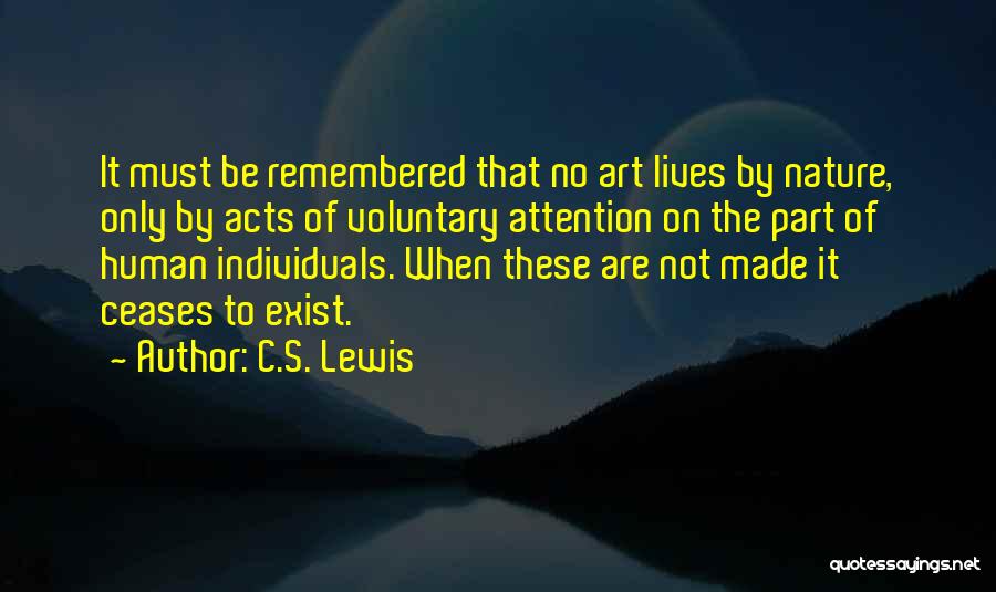Nature's Art Quotes By C.S. Lewis