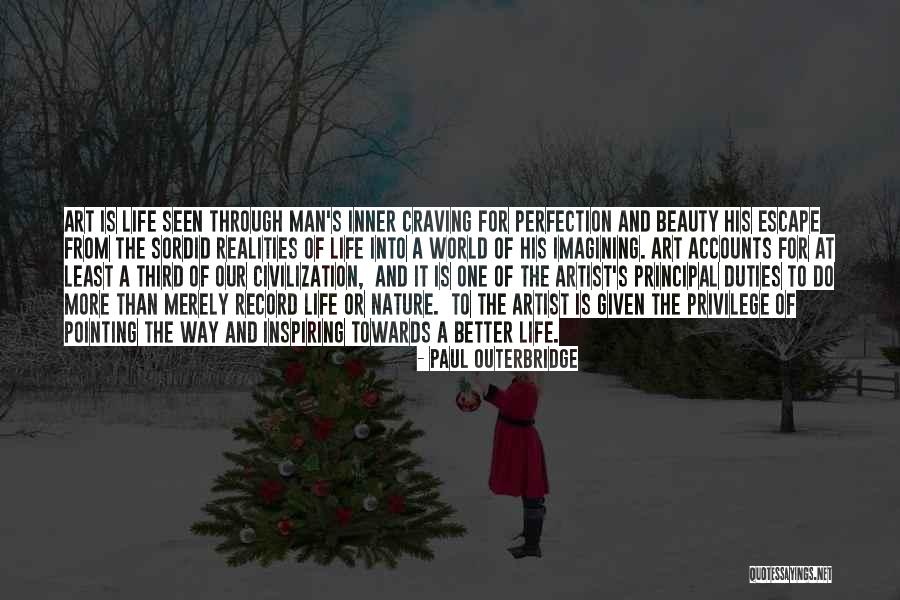 Nature's Beauty And Life Quotes By Paul Outerbridge
