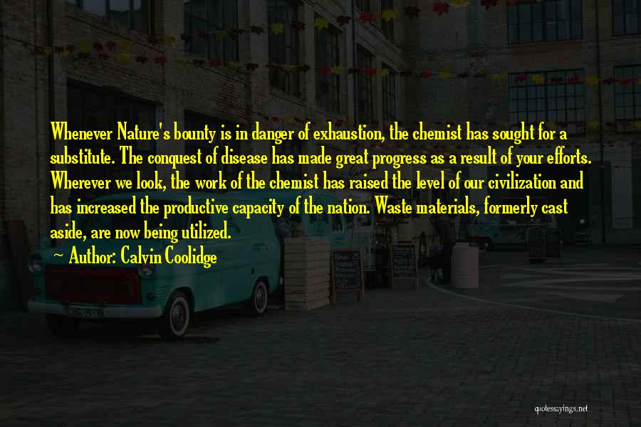 Nature's Bounty Quotes By Calvin Coolidge