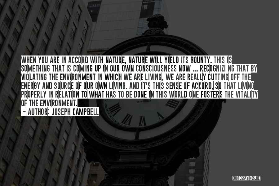 Nature's Bounty Quotes By Joseph Campbell