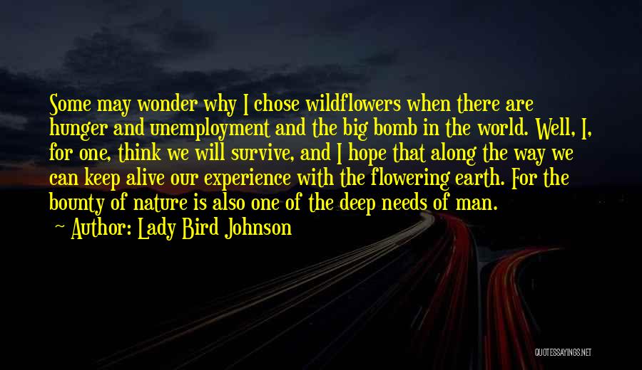 Nature's Bounty Quotes By Lady Bird Johnson