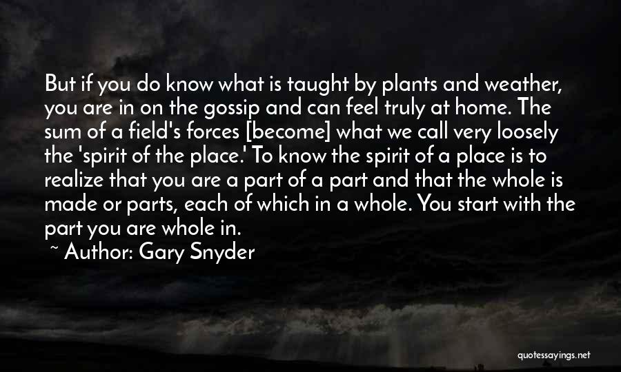 Nature's Call Quotes By Gary Snyder