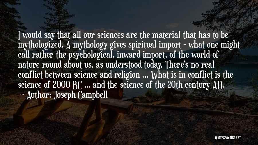 Nature's Call Quotes By Joseph Campbell