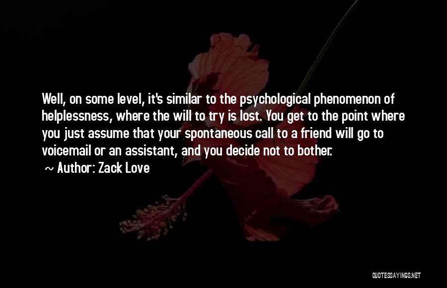 Nature's Call Quotes By Zack Love