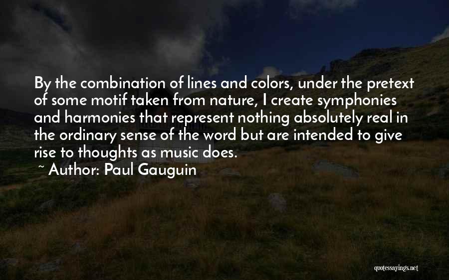 Nature's Colors Quotes By Paul Gauguin