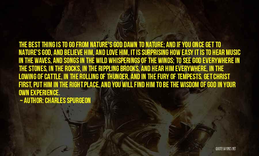 Nature's Fury Quotes By Charles Spurgeon