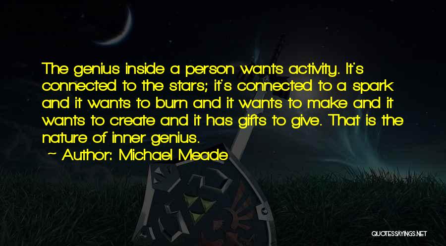 Nature's Gift Quotes By Michael Meade