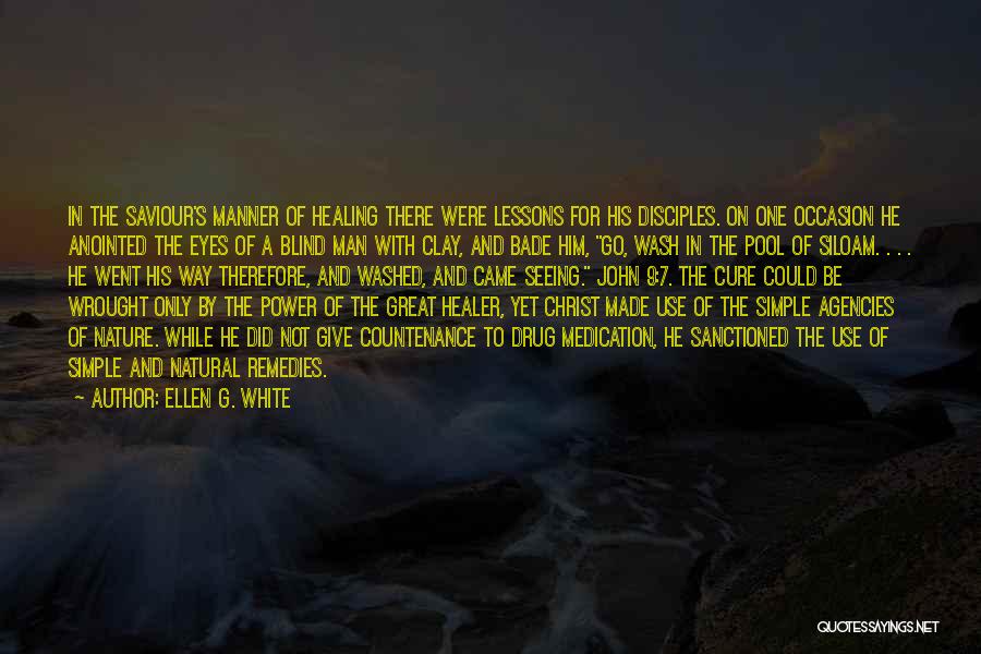 Nature's Healing Quotes By Ellen G. White