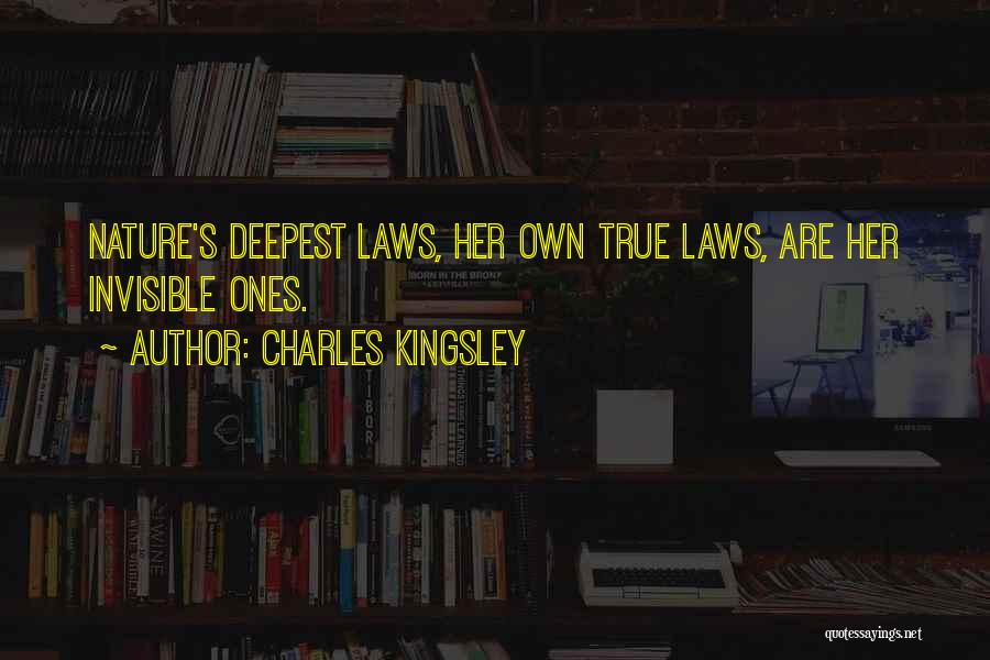 Nature's Law Quotes By Charles Kingsley