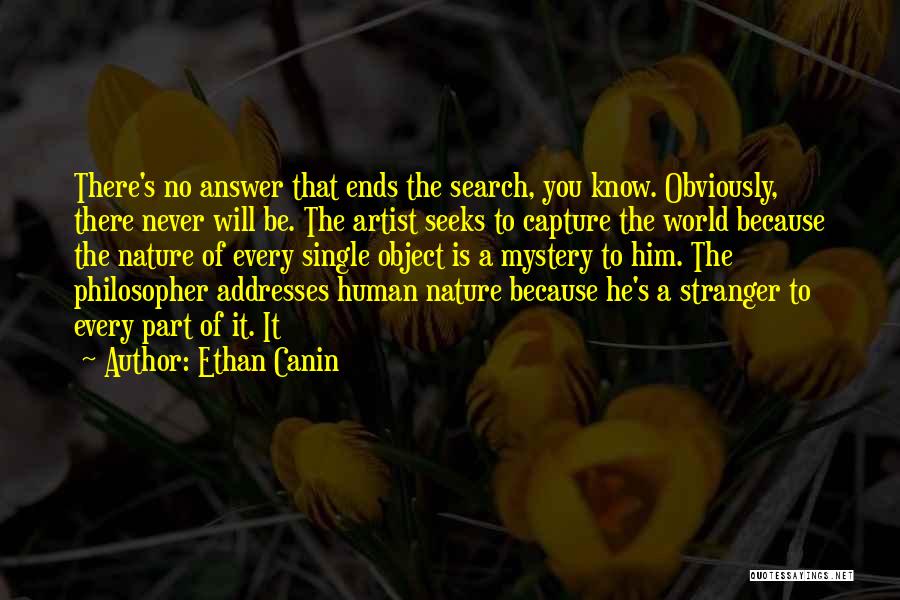Nature's Mystery Quotes By Ethan Canin