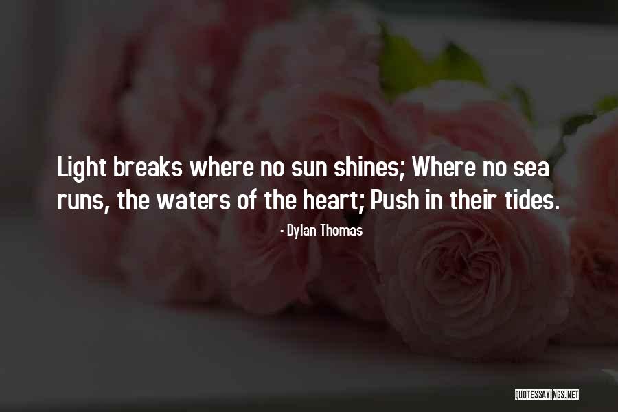 Natures One Baby Quotes By Dylan Thomas