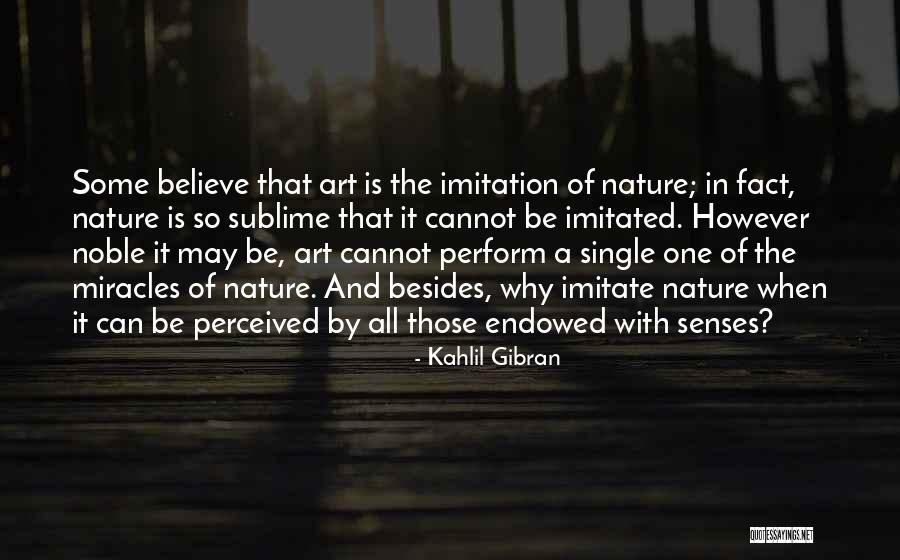 Nature's Prophet Quotes By Kahlil Gibran