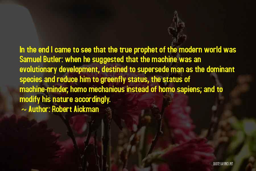 Nature's Prophet Quotes By Robert Aickman