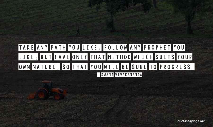 Nature's Prophet Quotes By Swami Vivekananda Nature's Prophet Quotes By Swami Vivekananda