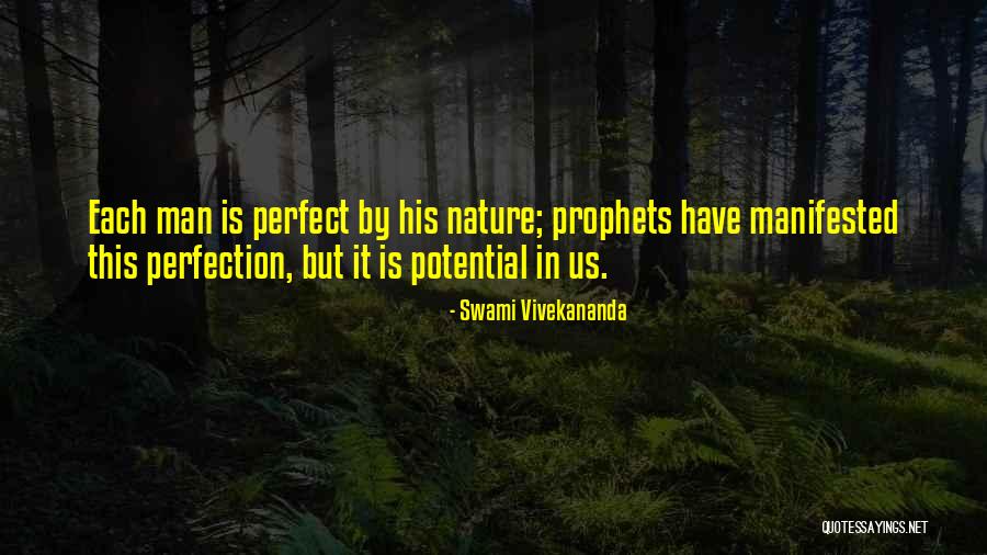 Nature's Prophet Quotes By Swami Vivekananda