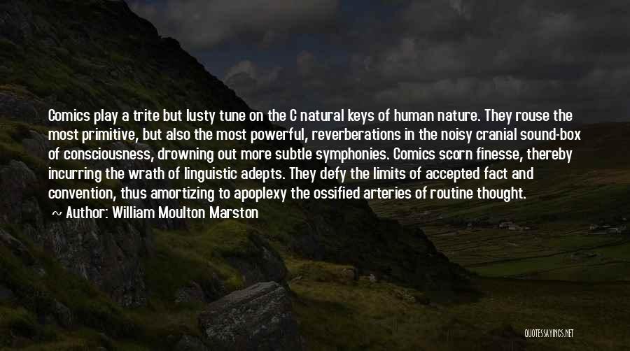 Nature's Wrath Quotes By William Moulton Marston