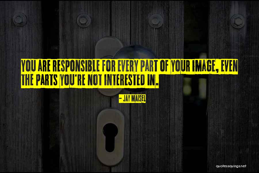 Naturess Quotes By Jay Maisel Naturess Quotes By Jay Maisel