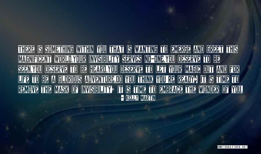 Naturess Quotes By Kelly Martin Naturess Quotes By Kelly Martin