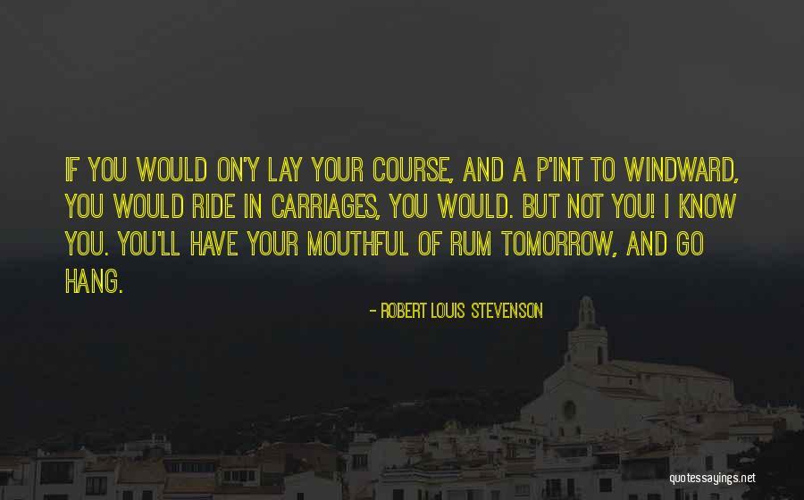 Natureza Quotes By Robert Louis Stevenson Natureza Quotes By Robert Louis Stevenson