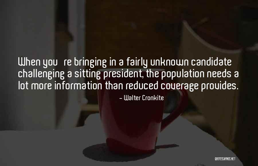 Naturmensch Quotes By Walter Cronkite Naturmensch Quotes By Walter Cronkite