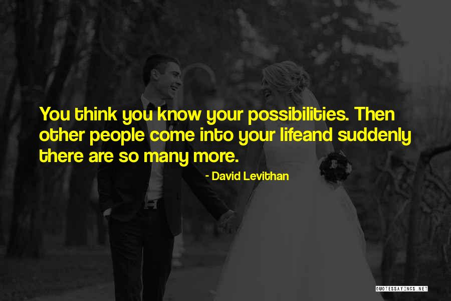 Naturopathy Colleges Quotes By David Levithan Naturopathy Colleges Quotes By David Levithan