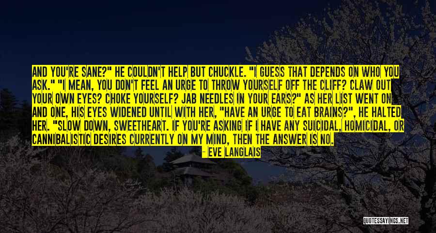 Natusan Quotes By Eve Langlais Natusan Quotes By Eve Langlais