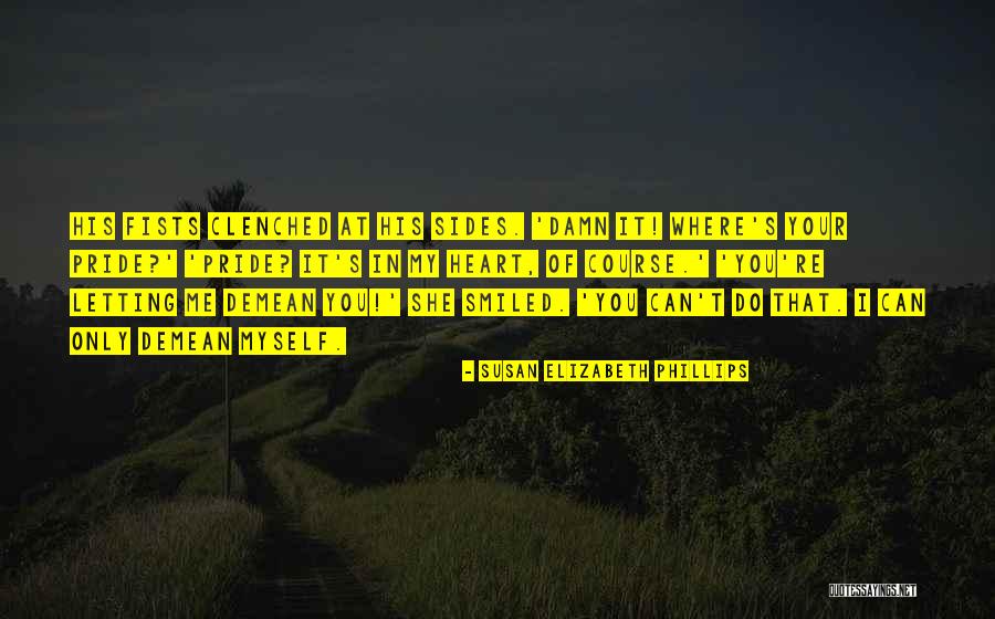 Natusch Busch Quotes By Susan Elizabeth Phillips Natusch Busch Quotes By Susan Elizabeth Phillips