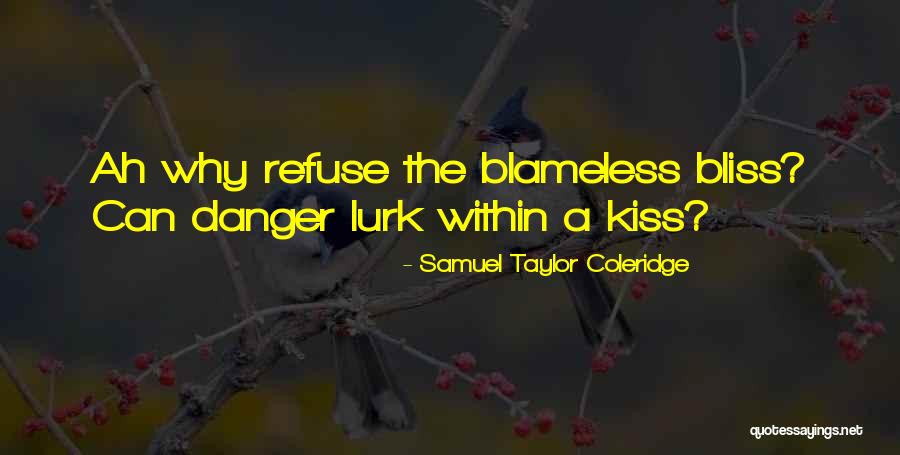 Natusha Grandes Quotes By Samuel Taylor Coleridge Natusha Grandes Quotes By Samuel Taylor Coleridge