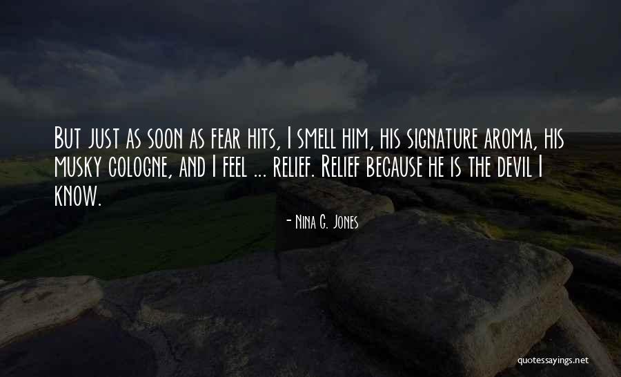 Natusok Quotes By Nina G. Jones Natusok Quotes By Nina G. Jones
