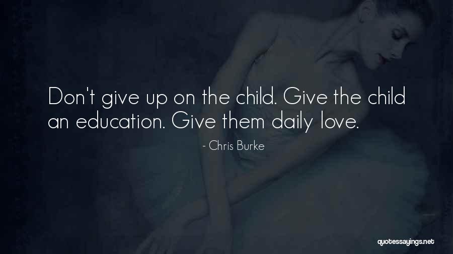 Natuurhuisje Quotes By Chris Burke Natuurhuisje Quotes By Chris Burke