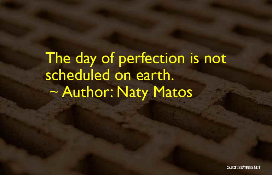 Naty Matos Quotes 1814814