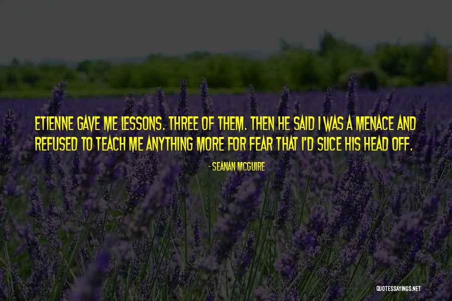 Natyasastra And Poetics Quotes By Seanan McGuire Natyasastra And Poetics Quotes By Seanan McGuire