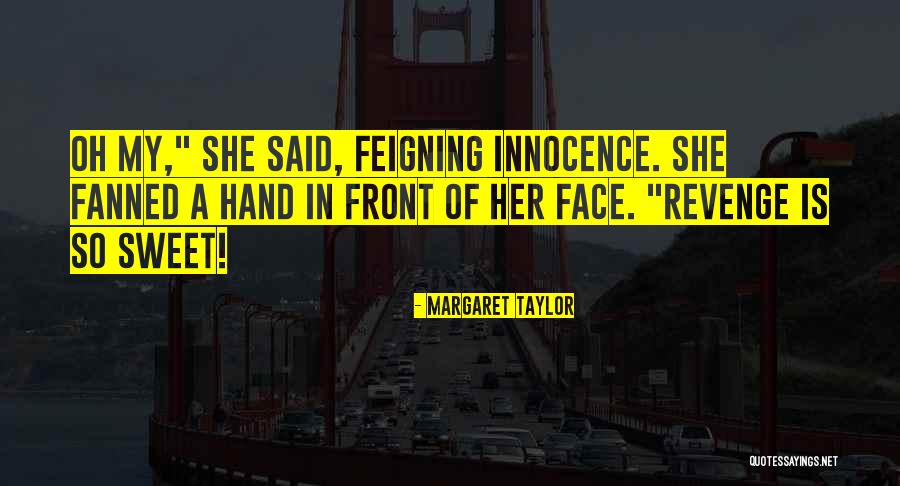 Nauci Engleski Quotes By Margaret Taylor Nauci Engleski Quotes By Margaret Taylor