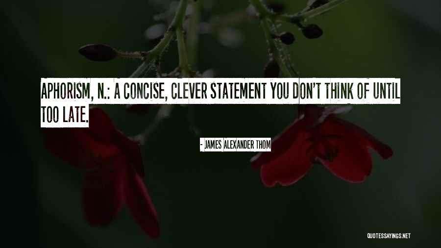 Nauci Me Voleti Quotes By James Alexander Thom Nauci Me Voleti Quotes By James Alexander Thom