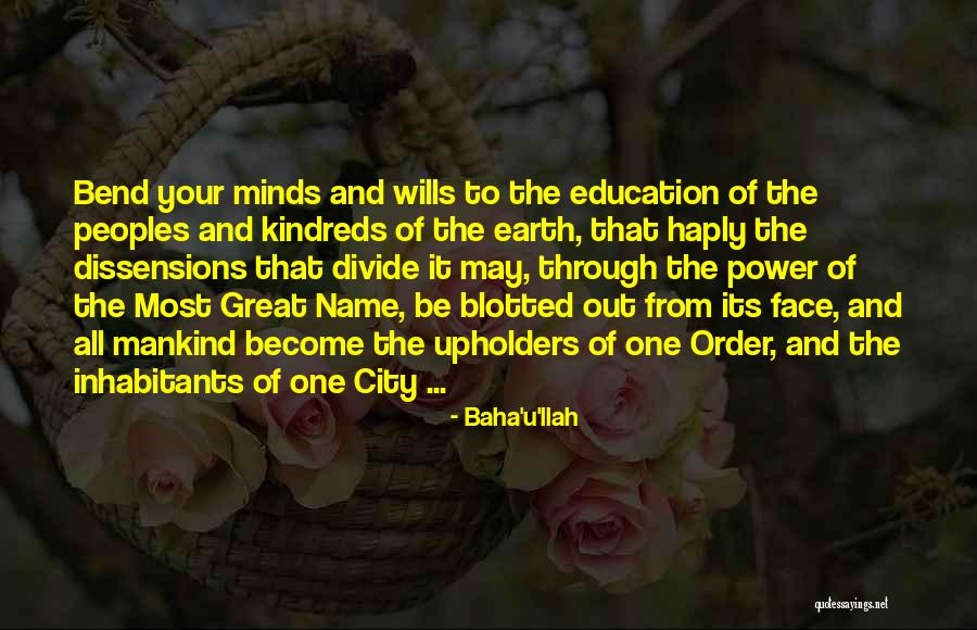Nauczycielka Tanczy Quotes By Baha'u'llah Nauczycielka Tanczy Quotes By Baha'u'llah