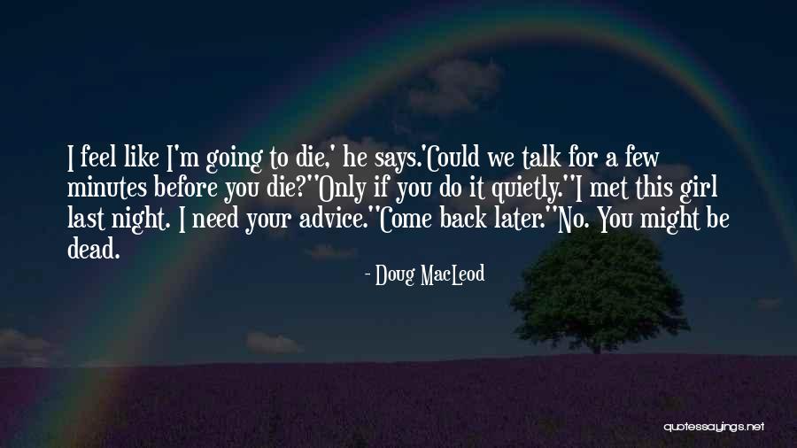 Nauczycielka Tanczy Quotes By Doug MacLeod Nauczycielka Tanczy Quotes By Doug MacLeod
