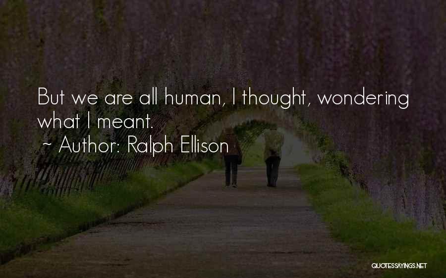 Naudia Sharp Quotes By Ralph Ellison