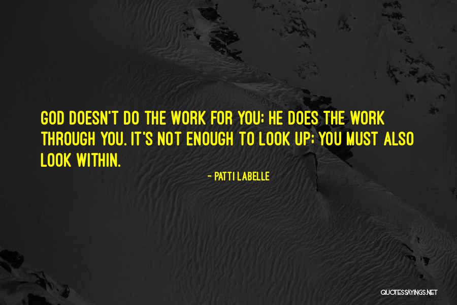 Naudin Lift Quotes By Patti LaBelle Naudin Lift Quotes By Patti LaBelle