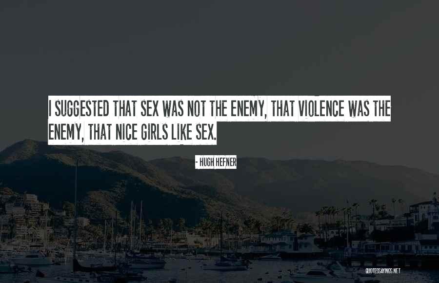 Naudingiausios Quotes By Hugh Hefner Naudingiausios Quotes By Hugh Hefner