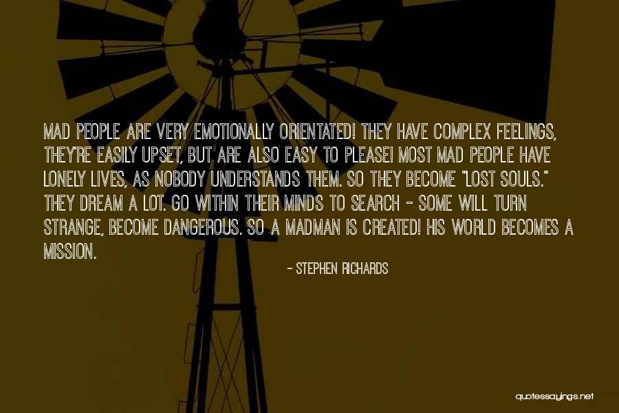 Naudus Quotes By Stephen Richards Naudus Quotes By Stephen Richards