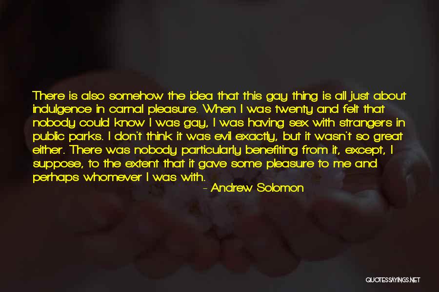 Naufrage En Quotes By Andrew Solomon Naufrage En Quotes By Andrew Solomon