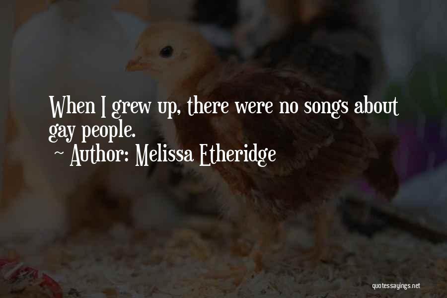 Naughtier Quotes By Melissa Etheridge