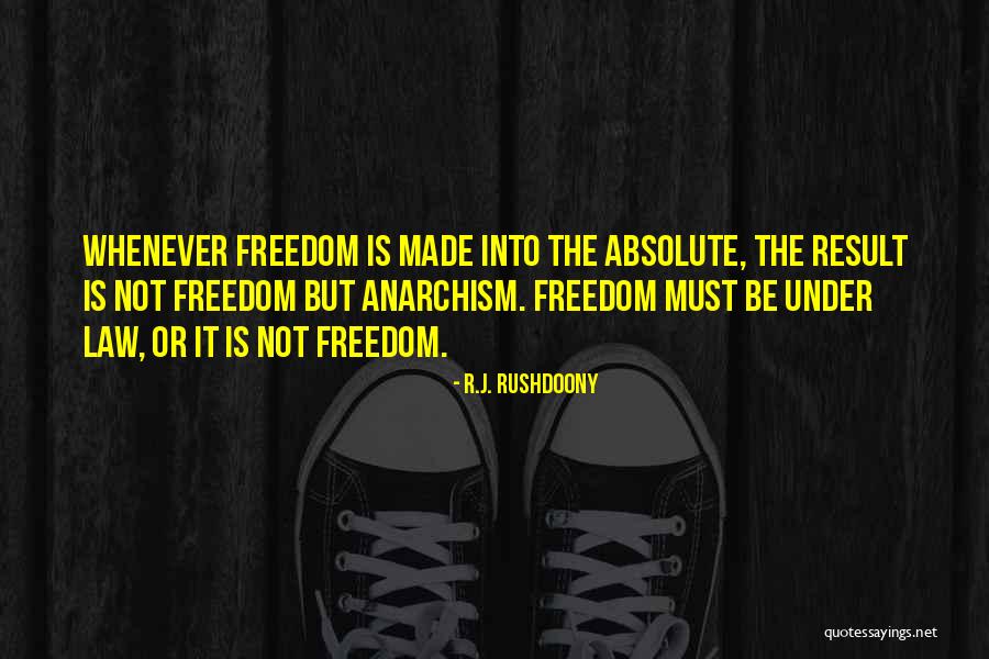 Naughtily Enter Quotes By R.J. Rushdoony Naughtily Enter Quotes By R.J. Rushdoony