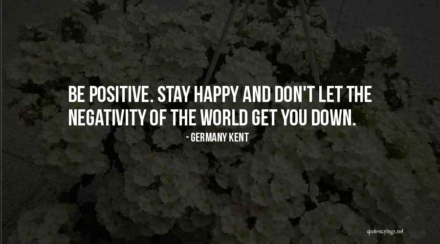 Naughtinesses Quotes By Germany Kent Naughtinesses Quotes By Germany Kent