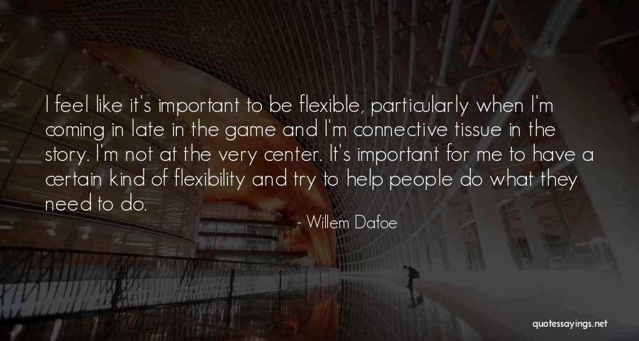 Naughts Quotes By Willem Dafoe Naughts Quotes By Willem Dafoe