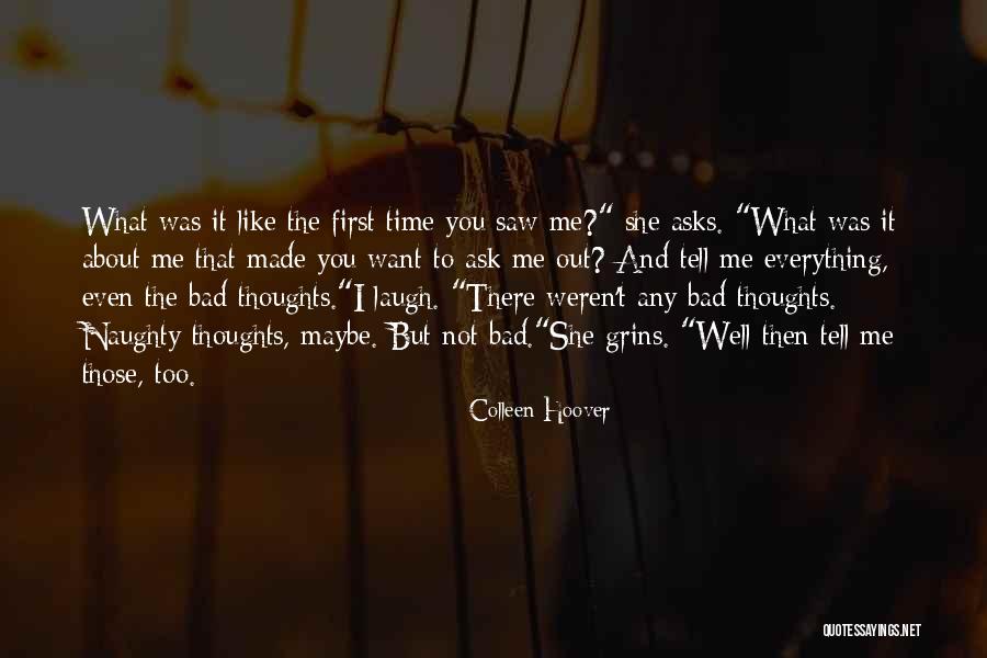 Naughty About Me Quotes By Colleen Hoover Naughty About Me Quotes By Colleen Hoover