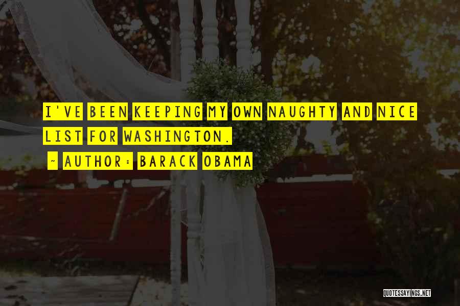 Naughty And Nice Quotes By Barack Obama