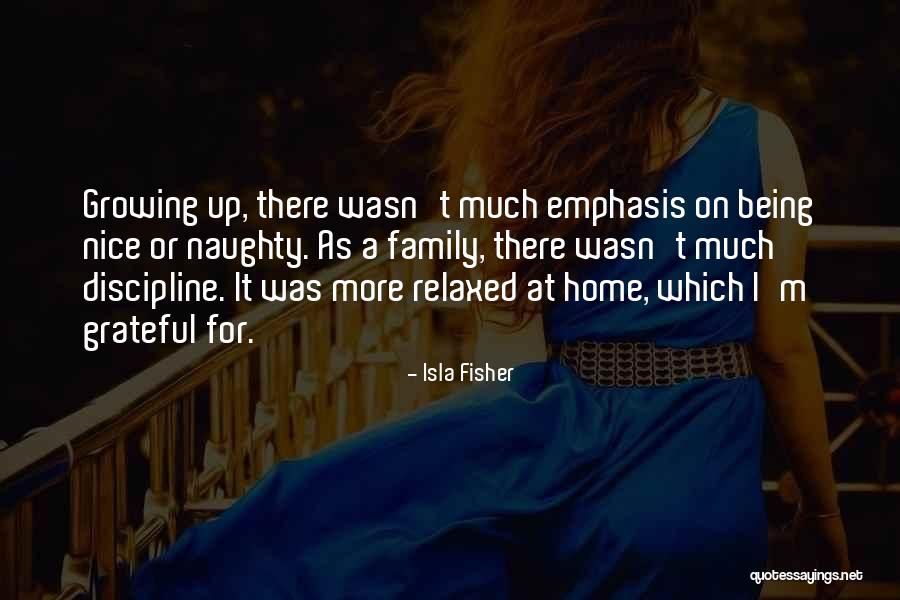 Naughty And Nice Quotes By Isla Fisher