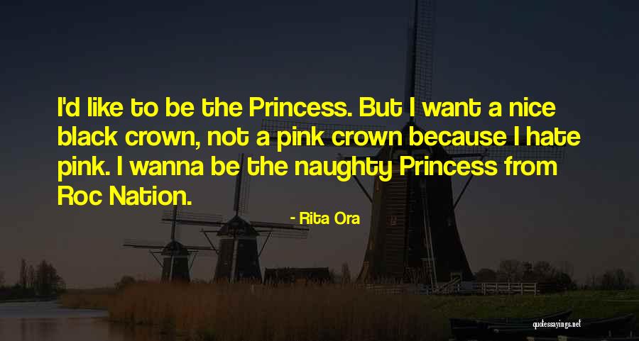 Naughty And Nice Quotes By Rita Ora